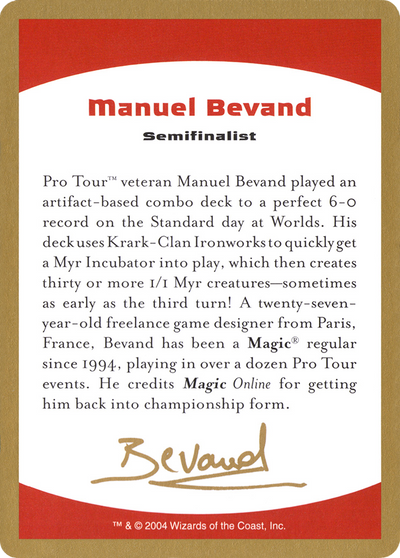 2004 Manuel Bevand Biography Card (WCD-) - World Championship Decks 2004