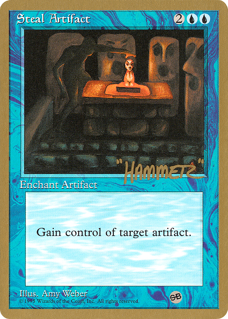 Steal Artifact - 1996 Shawn "Hammer" Regnier (4ED) (SB) (WCD-) - Pro Tour Collector Set