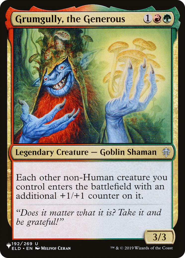 Grumgully, the Generous (LIST-ELD-192) - The List