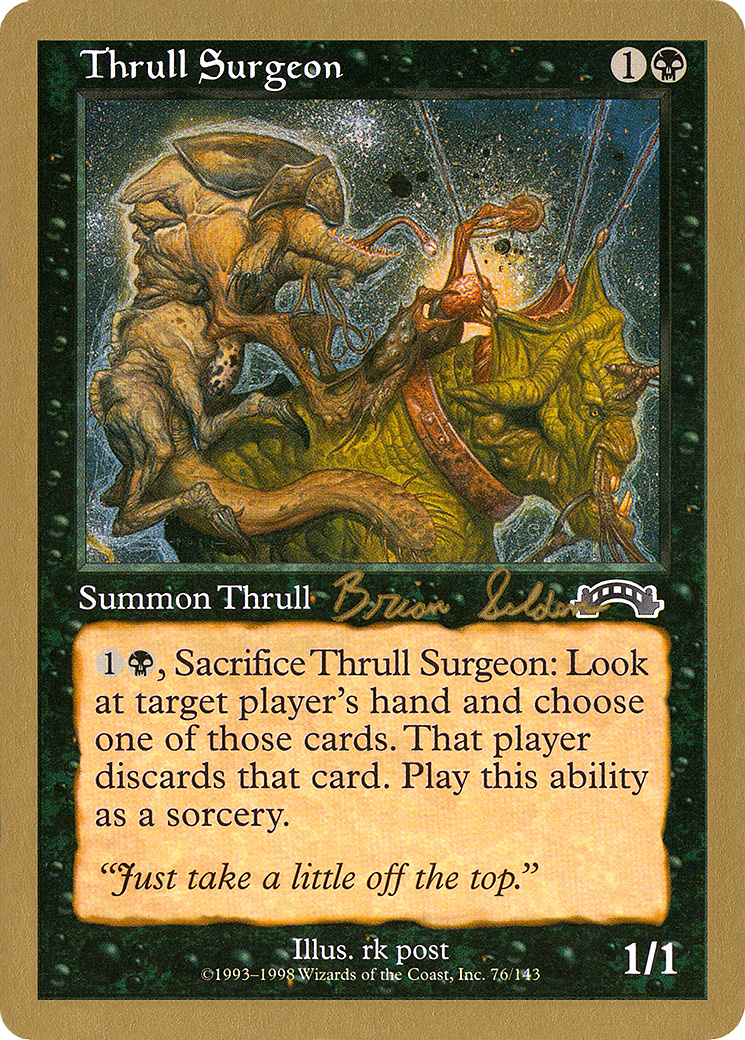 Thrull Surgeon - 1998 Brian Selden (EXO) (WCD-) - World Championship Decks 1998