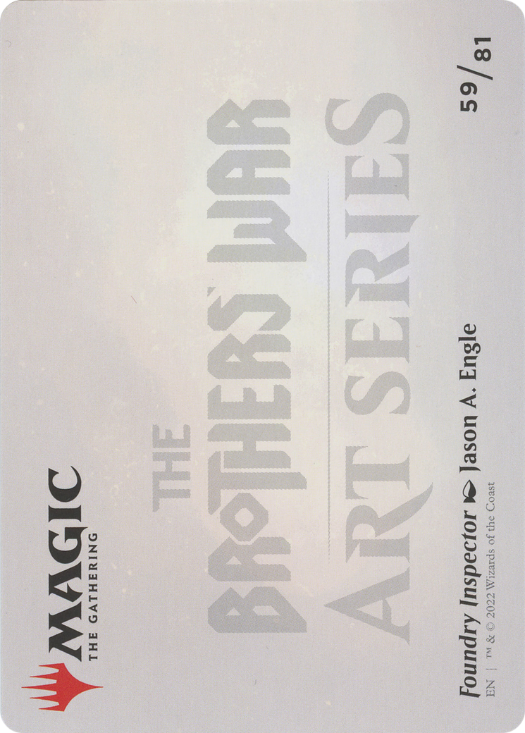 Foundry Inspector // Foundry Inspector (ABRO-059) - The Brothers' War Art Series (Borderless)
