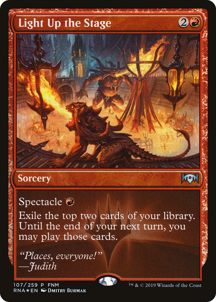 Light Up the Stage (FNM-107) - Ravnica Allegiance Promos Foil