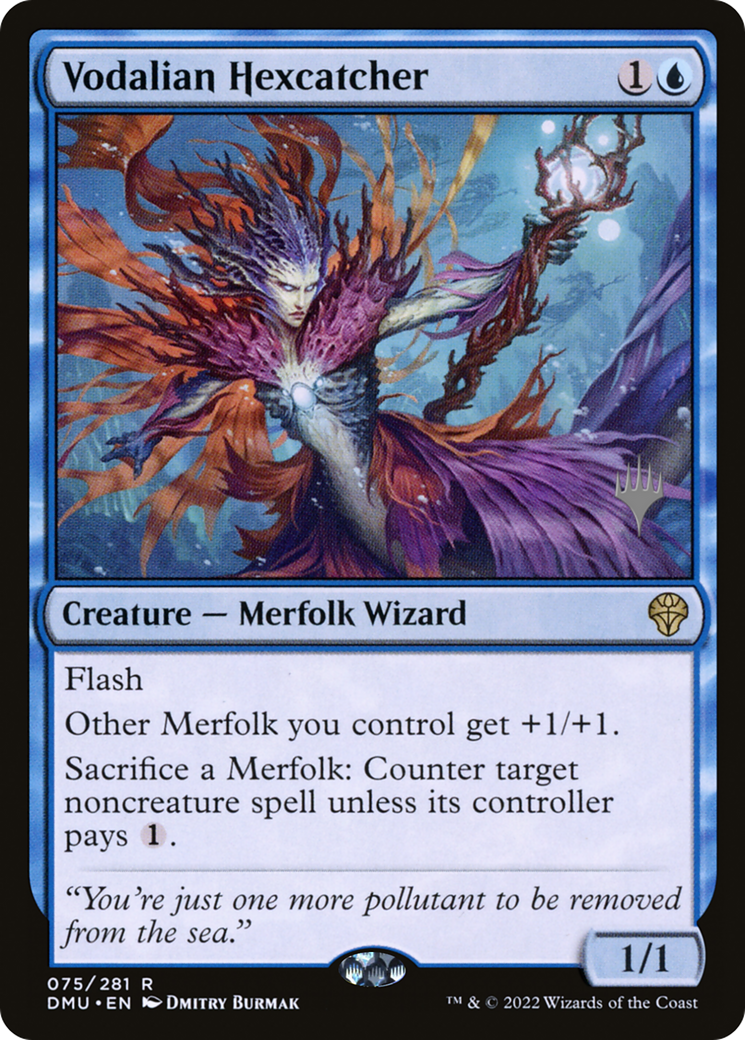 Vodalian Hexcatcher (PPDMU-075) - Dominaria United Promos