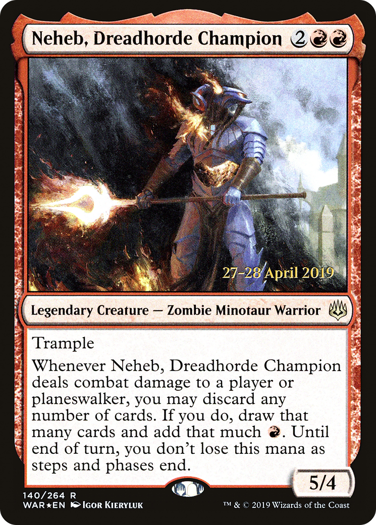 Neheb, Dreadhorde Champion (PRE-140) - War of the Spark Promos Foil