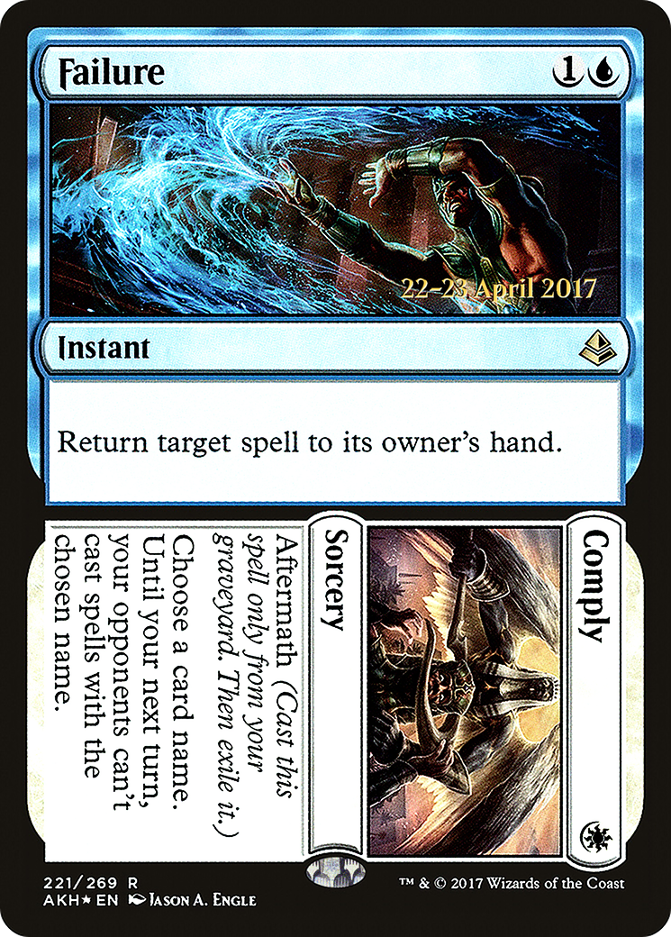 Failure // Comply (PRE-221) - Amonkhet Promos Foil