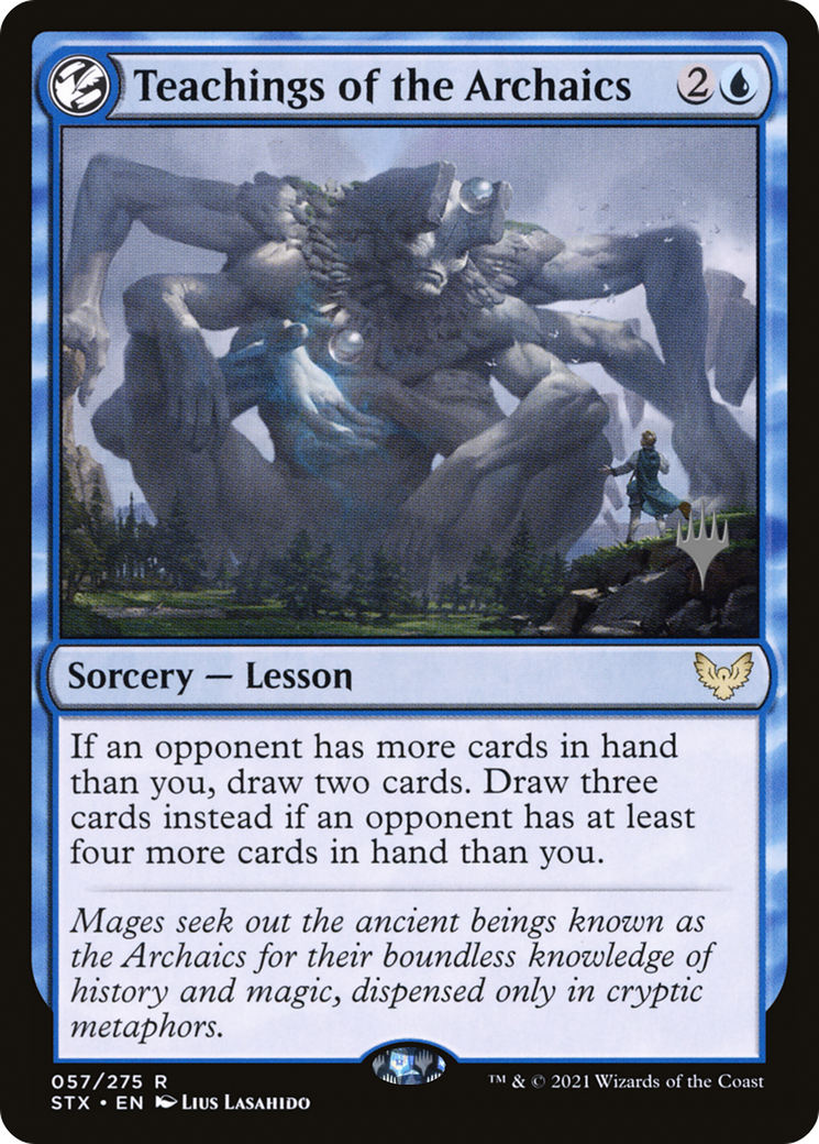 Teachings of the Archaics (PPSTX-057) - Strixhaven: School of Mages Promos: (lesson)