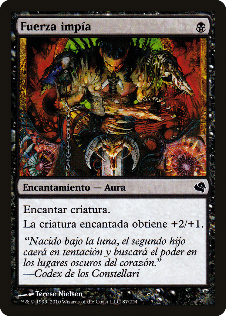 Unholy Strength (Spanish) - "Fuerza impia" (PS11-087) - Salvat 2011