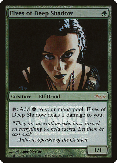Elves of Deep Shadow [Friday Night Magic 2006]