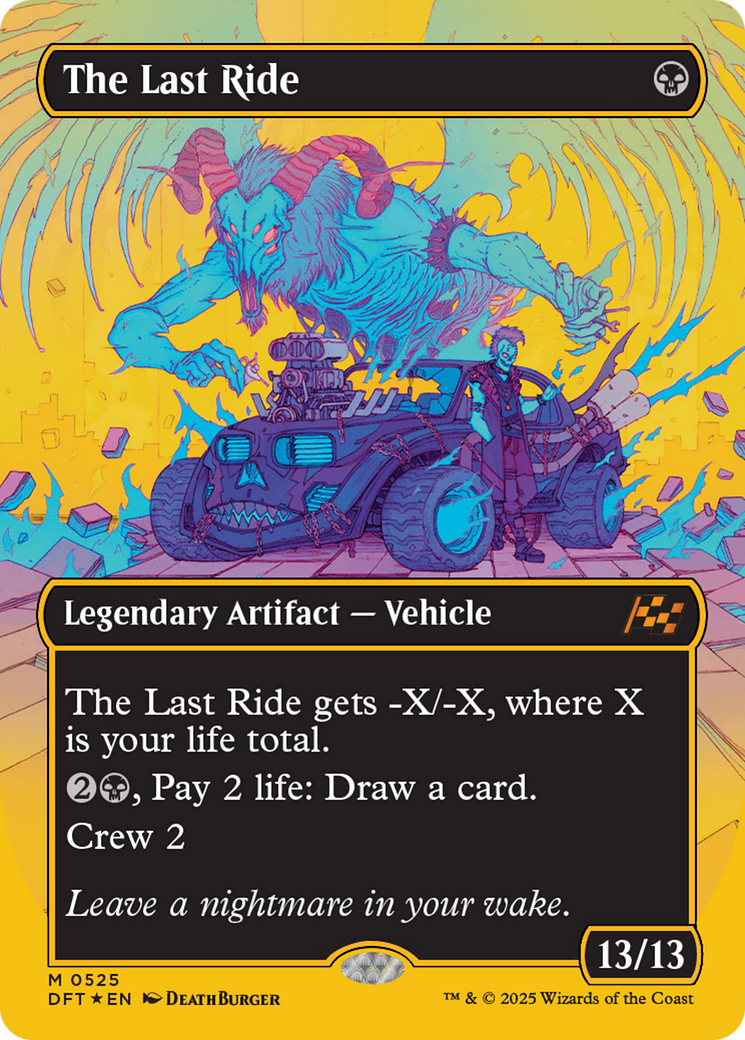 The Last Ride (Borderless) (First-Place Foil) (DFT-525) - Aetherdrift (Borderless) Foil