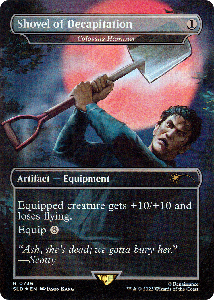 Shovel of Decapitation - Colossus Hammer (SLD-736) - Secret Lair Drop / Shovel of Decapitation (Borderless) Foil
