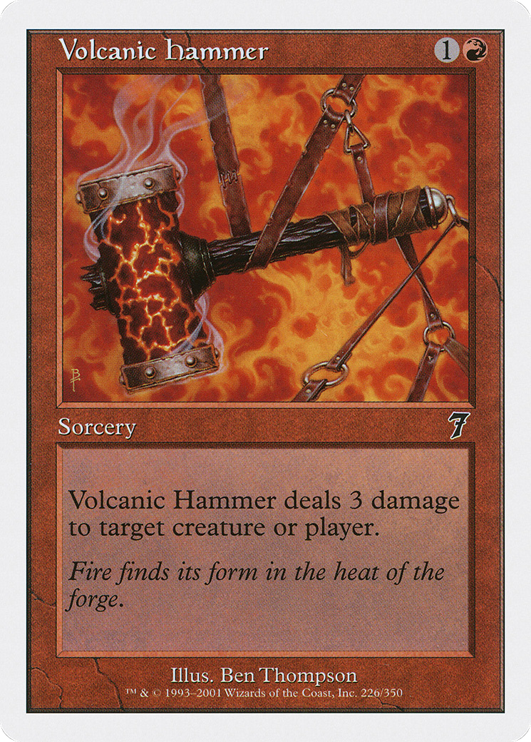 Volcanic Hammer (7ED-226) - 7th Edition Foil