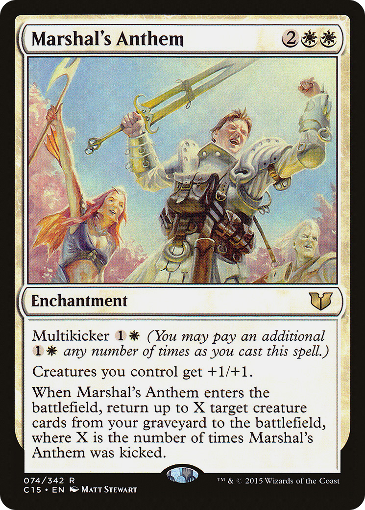 Marshal's Anthem (C15-074) - Commander 2015