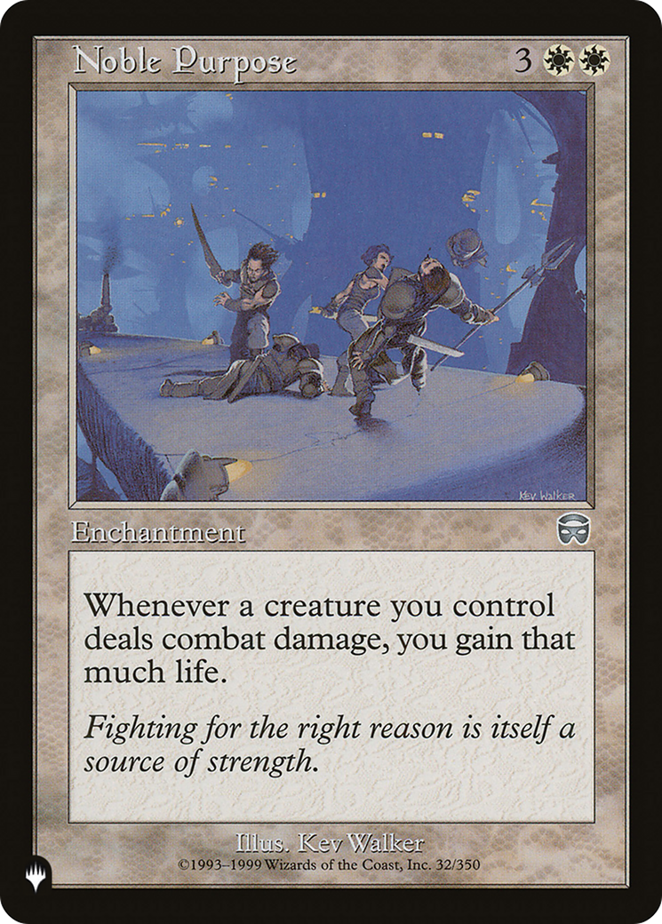 Noble Purpose (LIST-MMQ-32) - The List