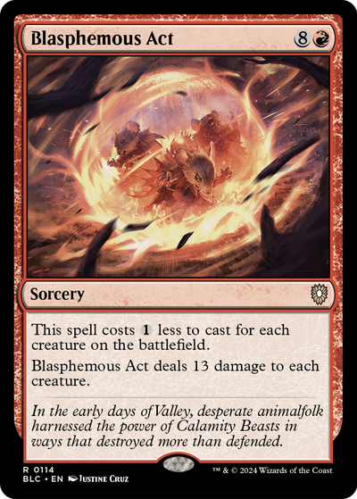 Blasphemous Act (BLC-114) - Bloomburrow Commander