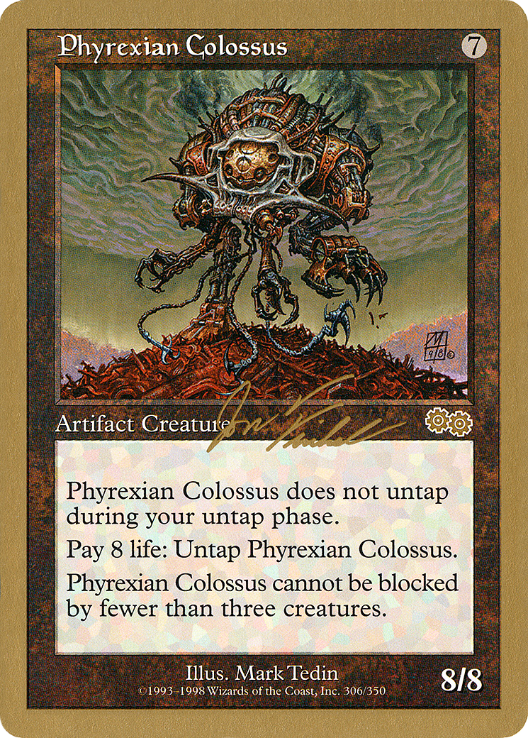 Phyrexian Colossus - 2000 Jon Finkel (USG) (WCD-) - World Championship Decks 2000