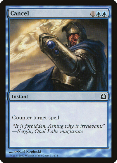 Cancel (RTR-031) - Return to Ravnica Foil